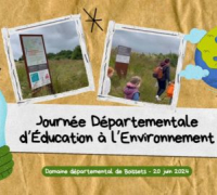 Journée départementale d'éducation à l'environnement au domaine de Boissets